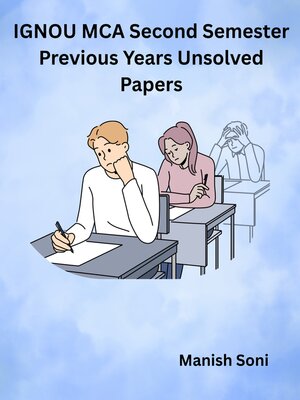 cover image of IGNOU MCA Second Semester Previous Years Unsolved Papers